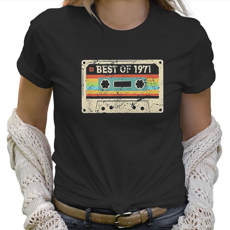 Best Of 1971 Funny Vintage 50Th Birthday Women T-Shirt