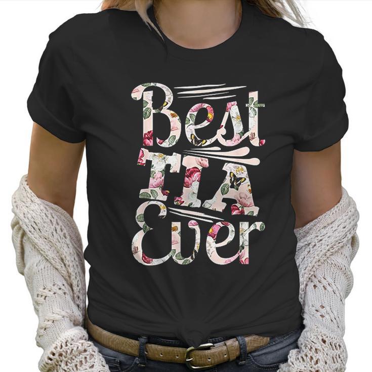 Best Tia Ever Design Auntie Gift Graphic Tia Favorita Women T-Shirt