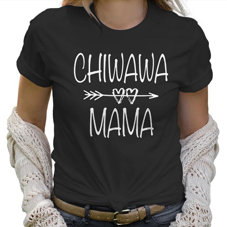 Chiwawa Mama Chihuahua Mom Gift Women T-Shirt