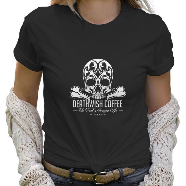 Deathwish Coffee Women T-Shirt