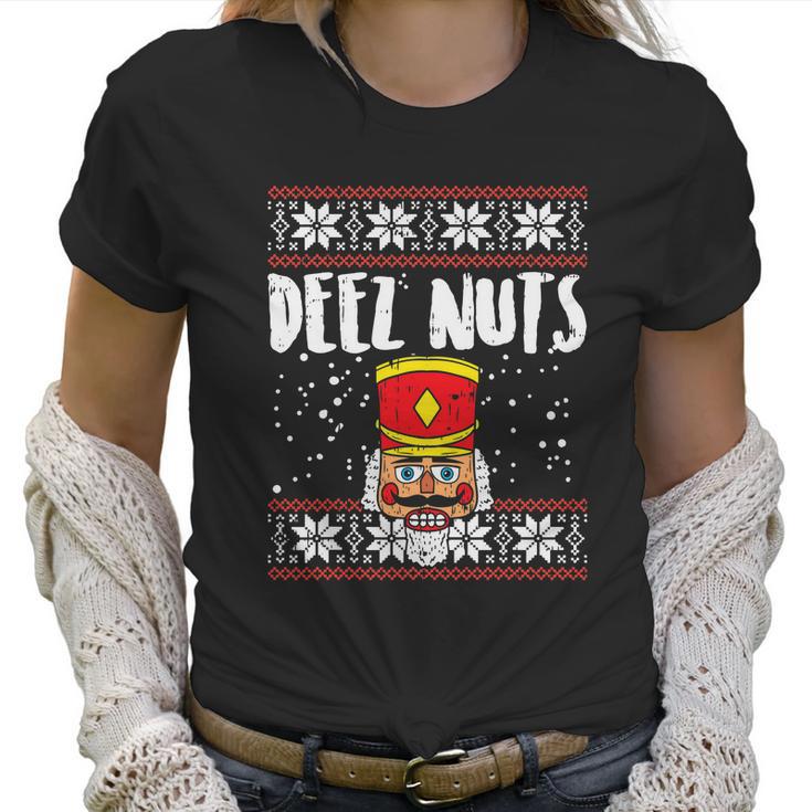 Deez Nuts Nutcracker Funny Ugly Christmas Sweater Meme Gift Women T-Shirt