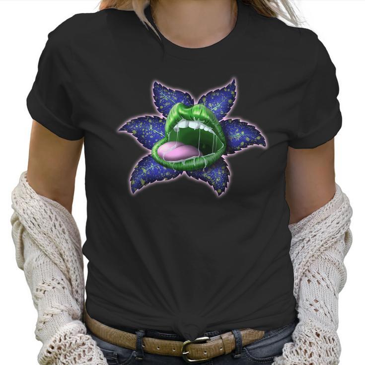 Flower Lip Green Blue Cannabis Marijuana Weed Pot Leaf Lover Women T-Shirt