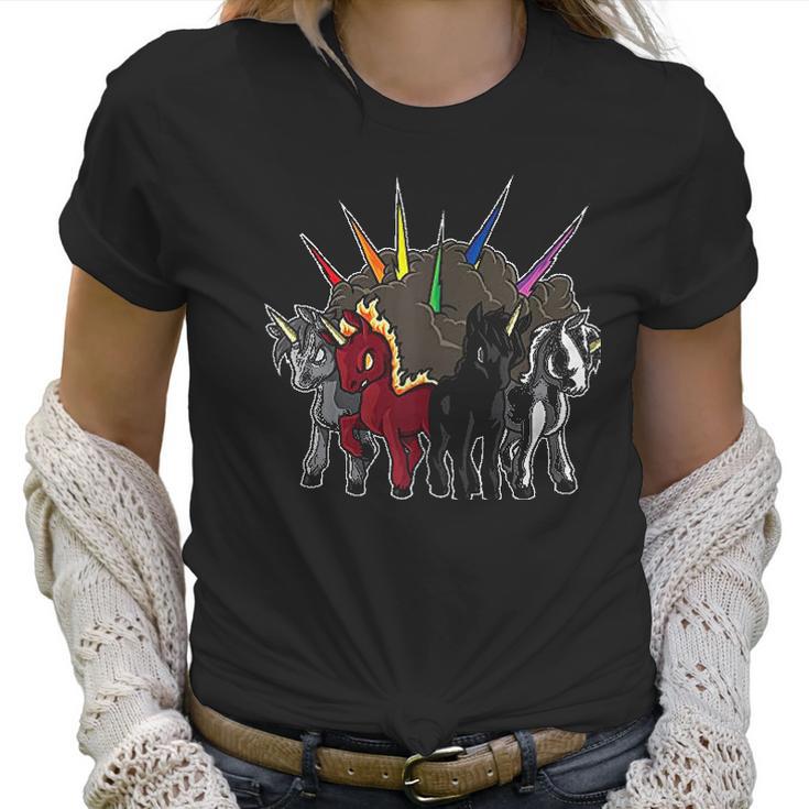 The Four Unicorns Of The Apocalypse Horsemen Parody Women T-Shirt