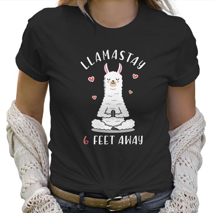 Funny Llama Social Distancing Llamastay 6 Feet Away Women T-Shirt