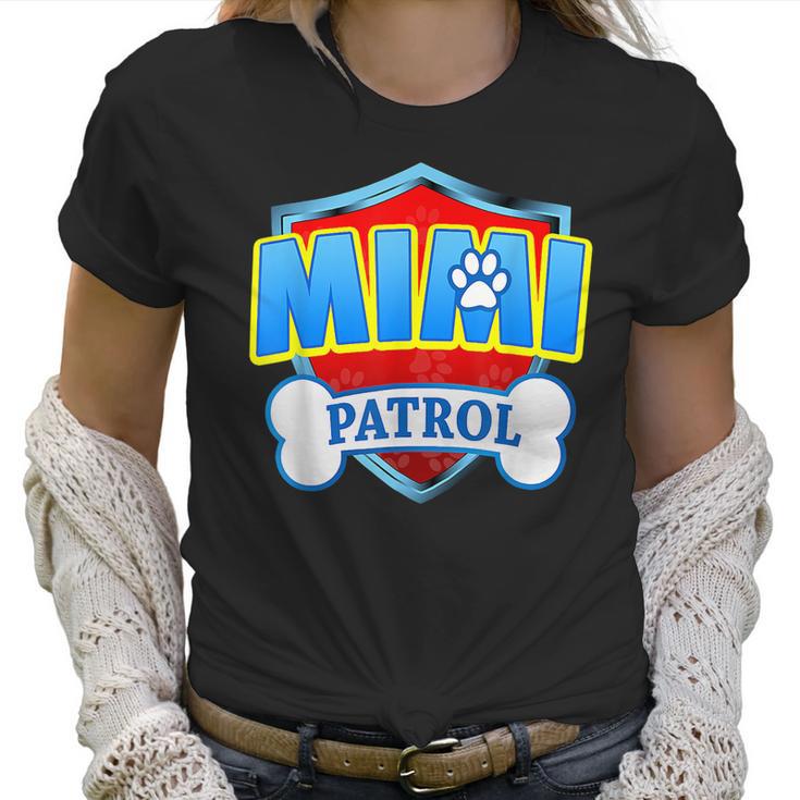 Funny Mimi Patrol - Dog Mom Dad For Men Women Women T-Shirt