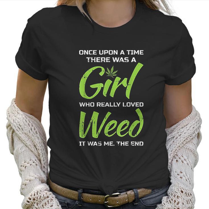 Girl Who Loves Weed Sarcastic Women T-Shirt