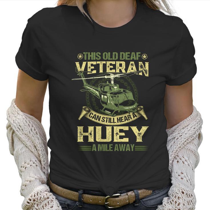 Hear A Huey A Mile Away Funny Gift Helicopter Pilot Vietnam Veteran Cute Gift Men Women T-Shirt Graphic Print Casual Unisex Tee Women T-Shirt