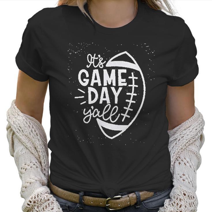 Women Its Game Day Yall Football Super Bowl Sunday Casual Women T-Shirt