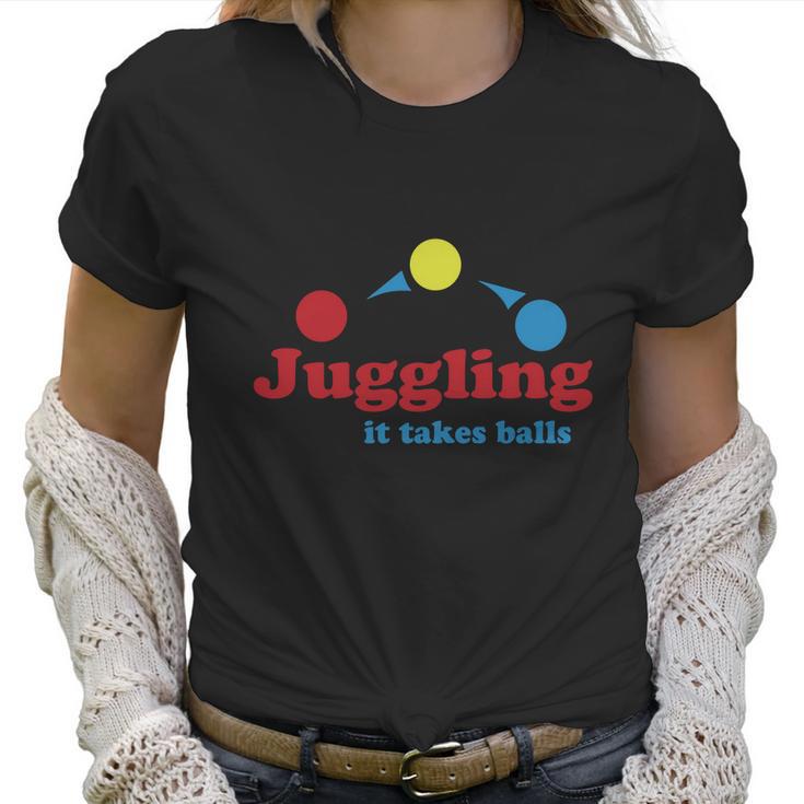 Juggling Takes Balls Womens Tshirt By American Apparel Women T-Shirt