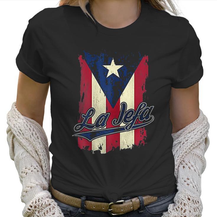 La Jefa Puerto Rico Flag For Puerto Rican Women Camisa Women T-Shirt