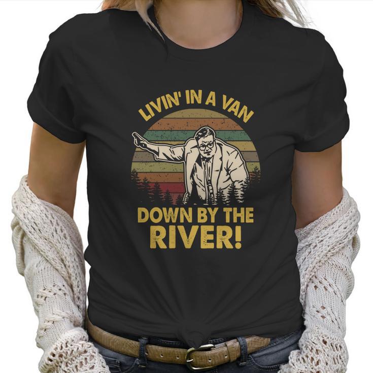 Living In A Van Down By The River Vintage Men Women T-Shirt Graphic Print Casual Unisex Tee Women T-Shirt