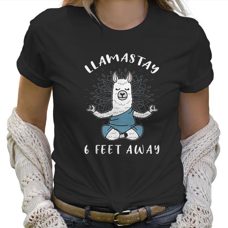 Llamastay 6 Feet Away Funny Llama Social Distancing Humour Women T-Shirt