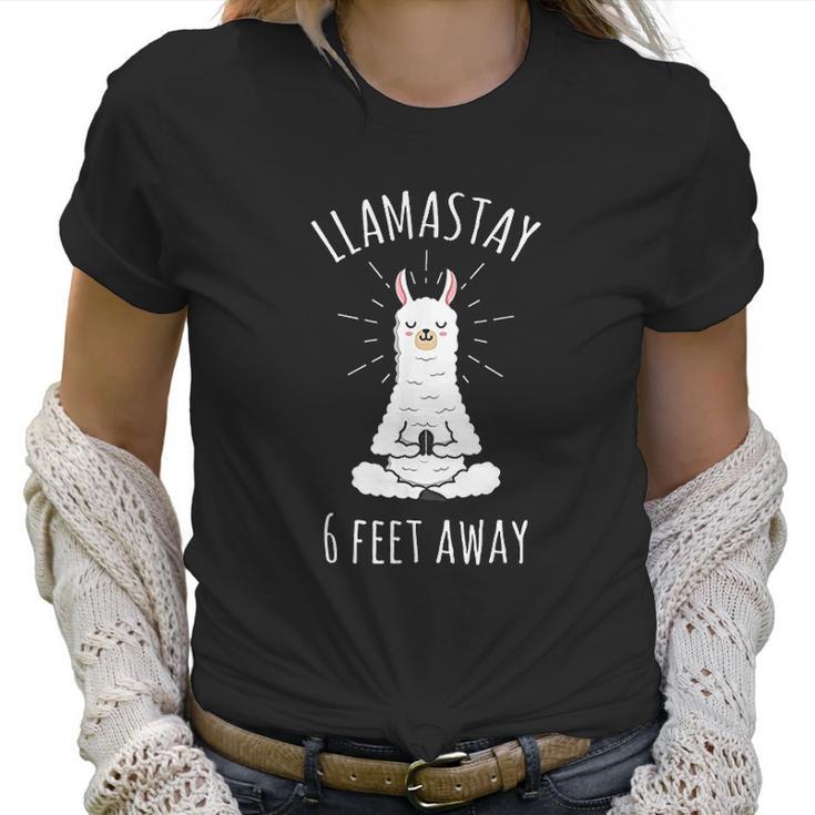 Llamastay 6 Feet Away Funny Llama Social Distancing Women T-Shirt