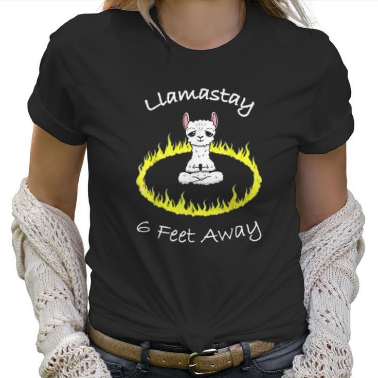 Llamastay 6 Feet Away Funny Llama Stay Social Distancing Women T-Shirt