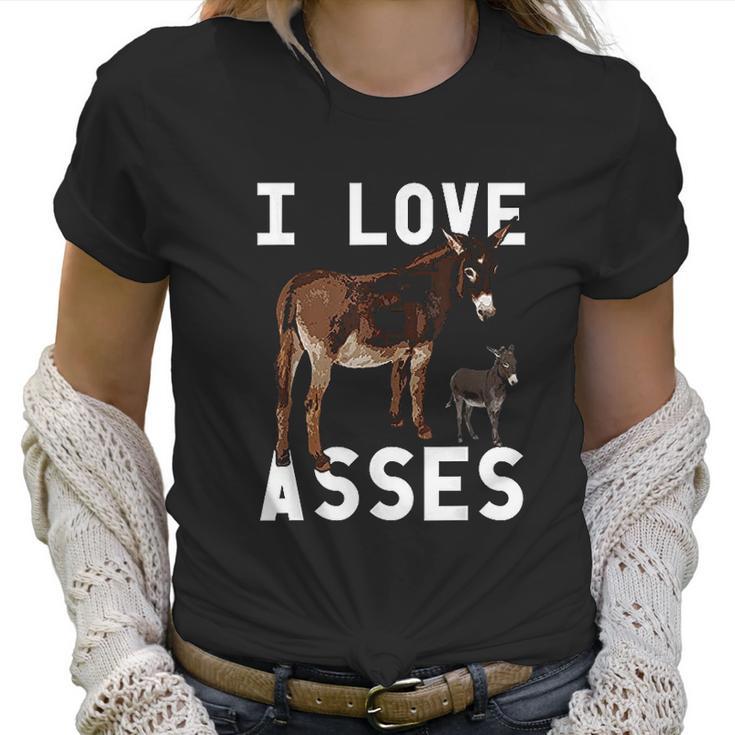 I Love Asses Funny Donkey Burro Animal Women T-Shirt