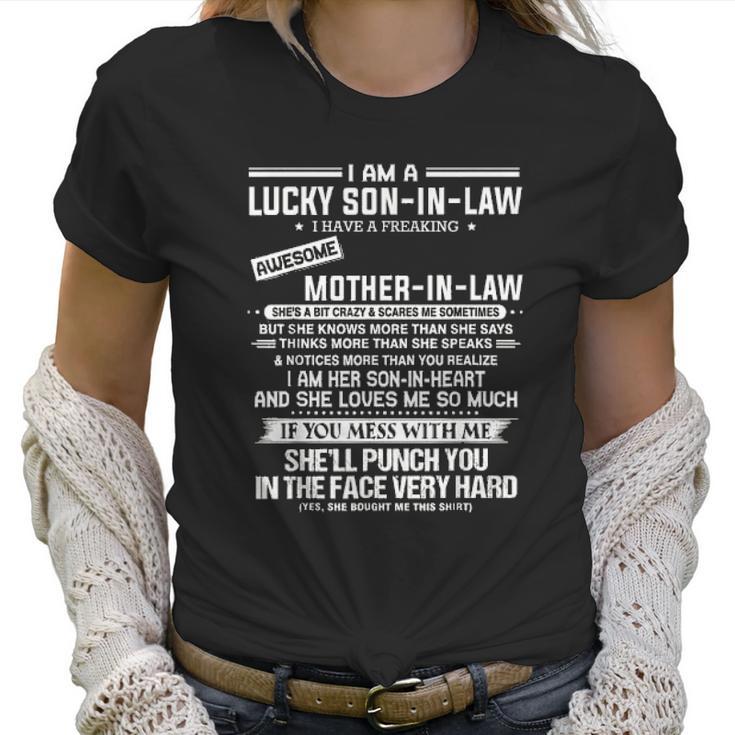 Lucky Son In Law Off A Freaking Mother In Law Women T-Shirt