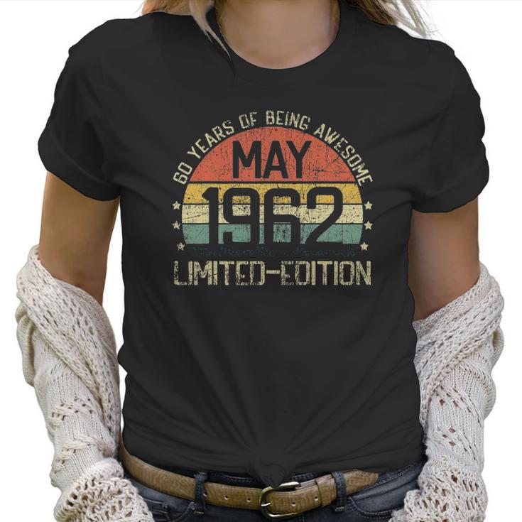 May 1962 Vintage 60 Years Old 60Th Birthday Men Women Women T-Shirt