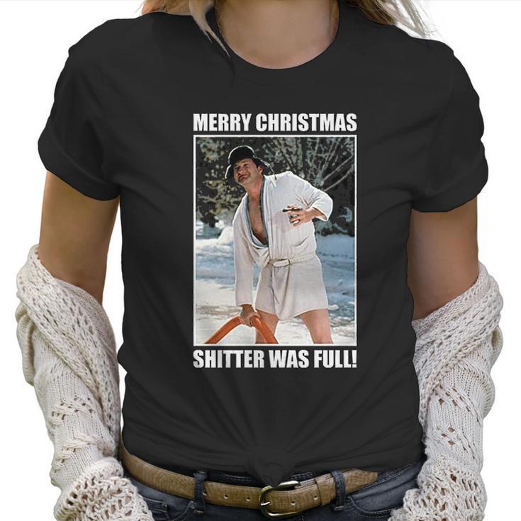 Merry Christmas Shitters Was Full National Christmas Vacation Women T-Shirt