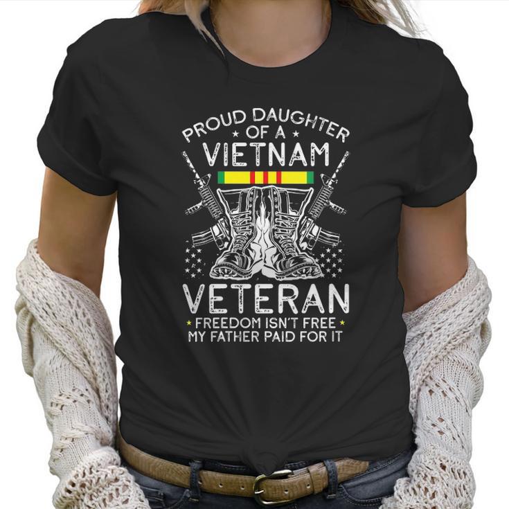 Womens Proud Daughter Of A Vietnam Veteran Freedom Isnt Free V-Neck Women T-Shirt