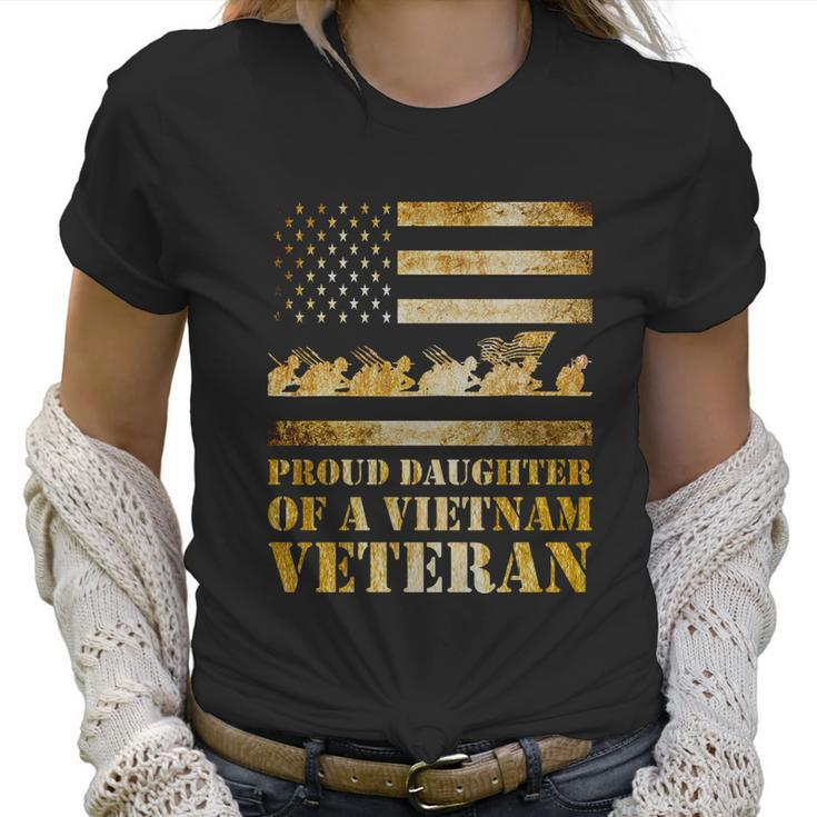 Proud Daughter Of A Vietnam Veteran Meaningful Gift Graphic Design Printed Casual Daily Basic Women T-Shirt