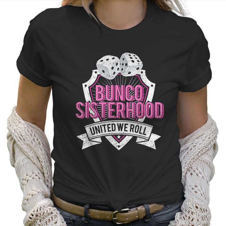 Sisterhood United We Roll Funny Game Women T-Shirt