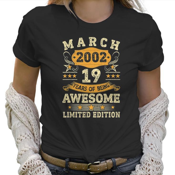 Vintage March 2002 19Th Birthday Men Women 19 Years Old Women T-Shirt