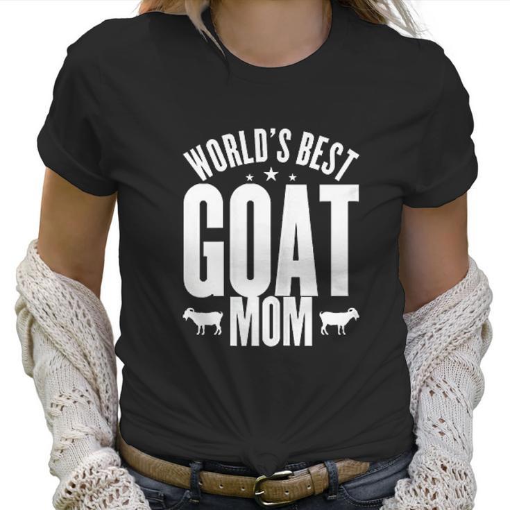 World Best Goat Mom Mothers Day Women T-Shirt