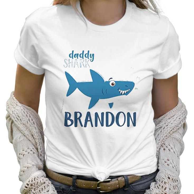 Daddy Shark Brandon Best Christmas Gifts For Dad Women T-Shirt