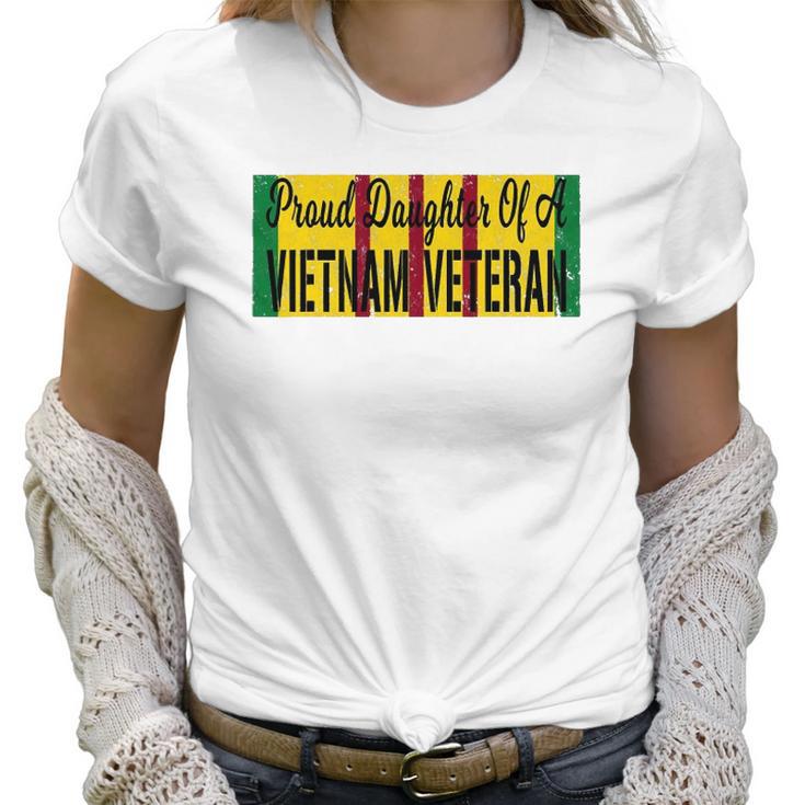 Proud Daughter Of A Vietnam Veteran Us War Service Ribbon Women T-Shirt