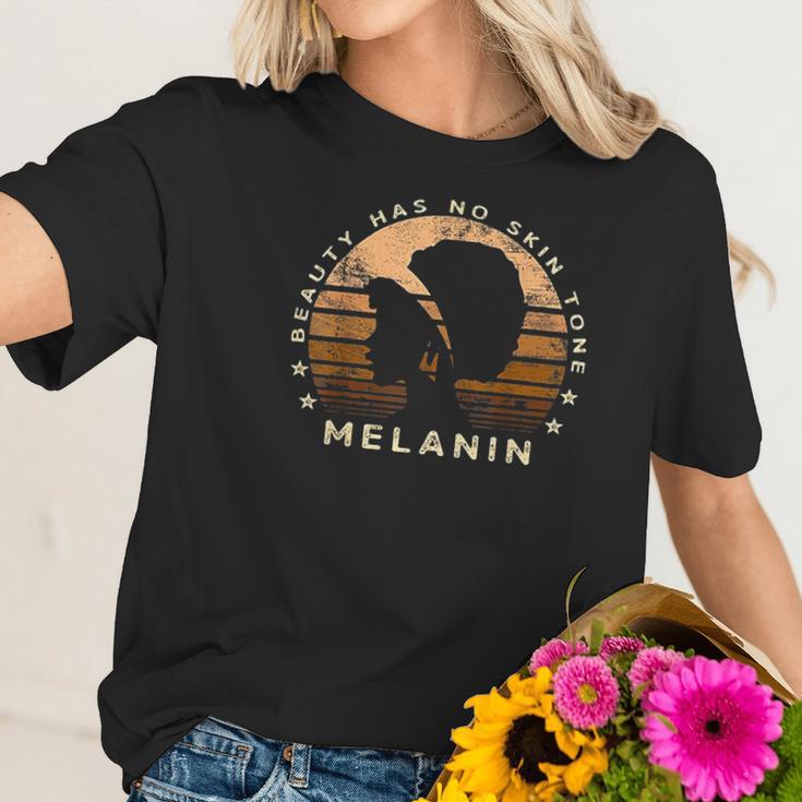 Beauty Has No Skin Tone Melanin Gifts For Women Black Queen Women T-Shirt Gifts for Her