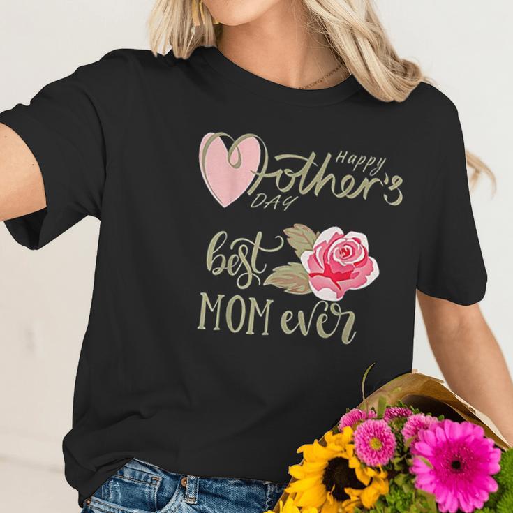 Best Mom Ever Happy Mothers Day Interesting Gift For Mom Women T-Shirt Gifts for Her