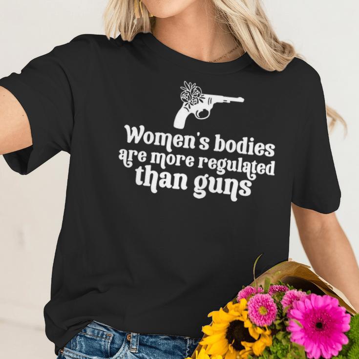 Womens Bodies Are More Regulated Than Gunsmy Body My Choice Pro Abortion Feministabortion Banwomen Empowerment Women T-Shirt Gifts for Her