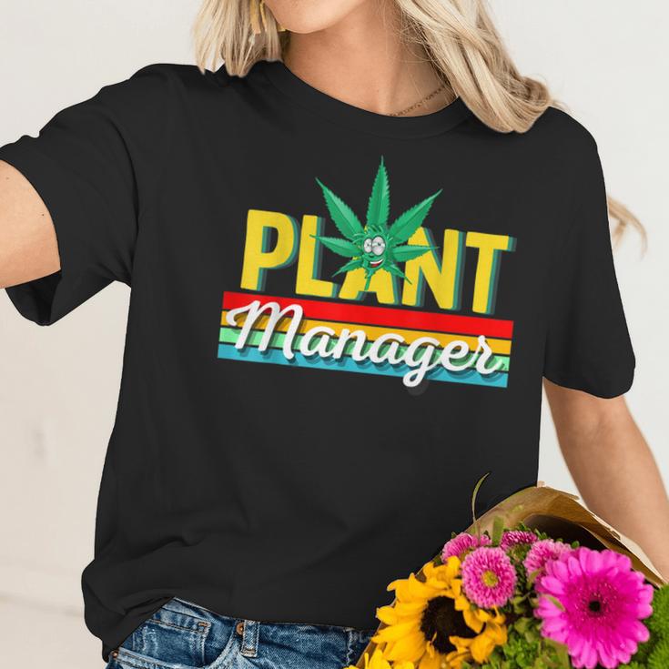 Cannabis Marijuana Weed Funny Plant Manager Smoke Stoner 420 Women T-Shirt Gifts for Her