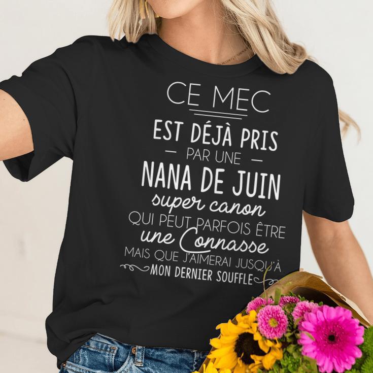 Ce Mec Est Deja Pris Par Une Nana De Juin Women T-Shirt Gifts for Her