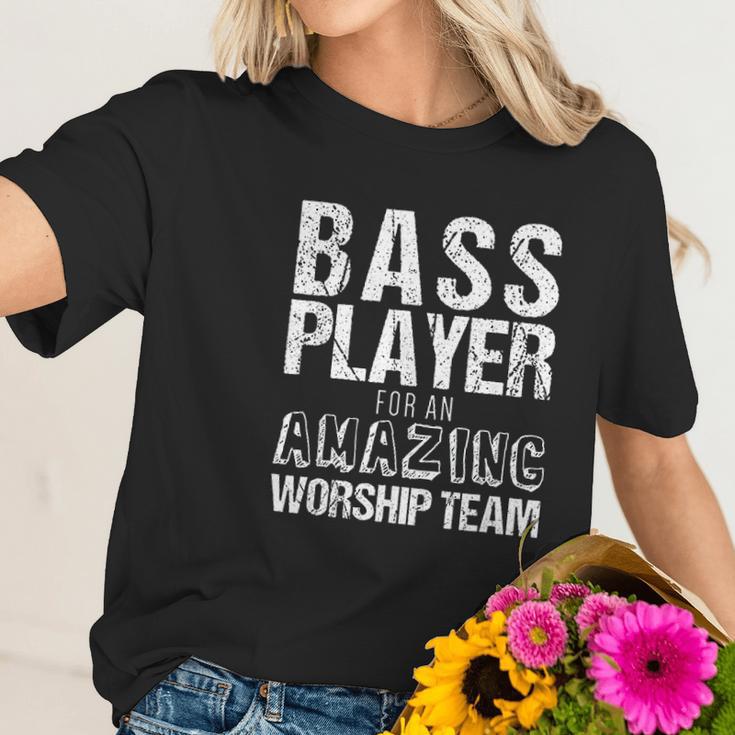 Christian Bass Guitar Bass Player Amazing Worship Women T-Shirt Gifts for Her