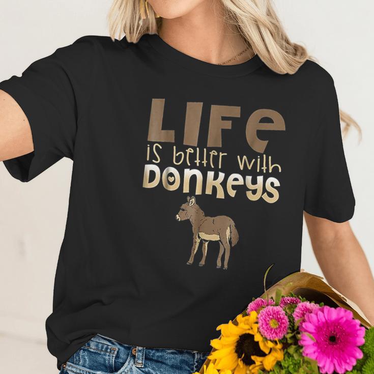 Donkey Show | Life Is Better With Donkeys Women T-Shirt Gifts for Her