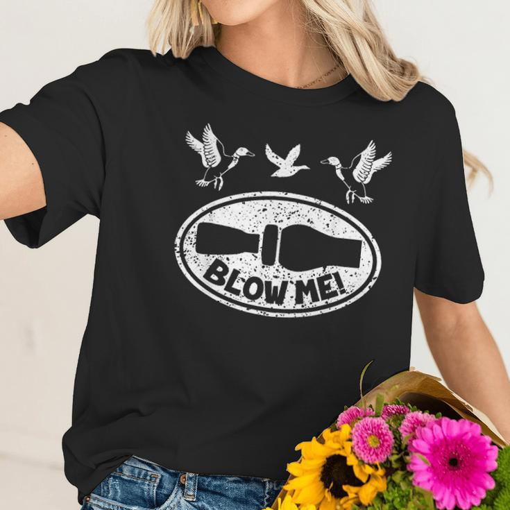 Duck Hunting Funny Blow Me Duck Call Hunter Women T-Shirt Gifts for Her