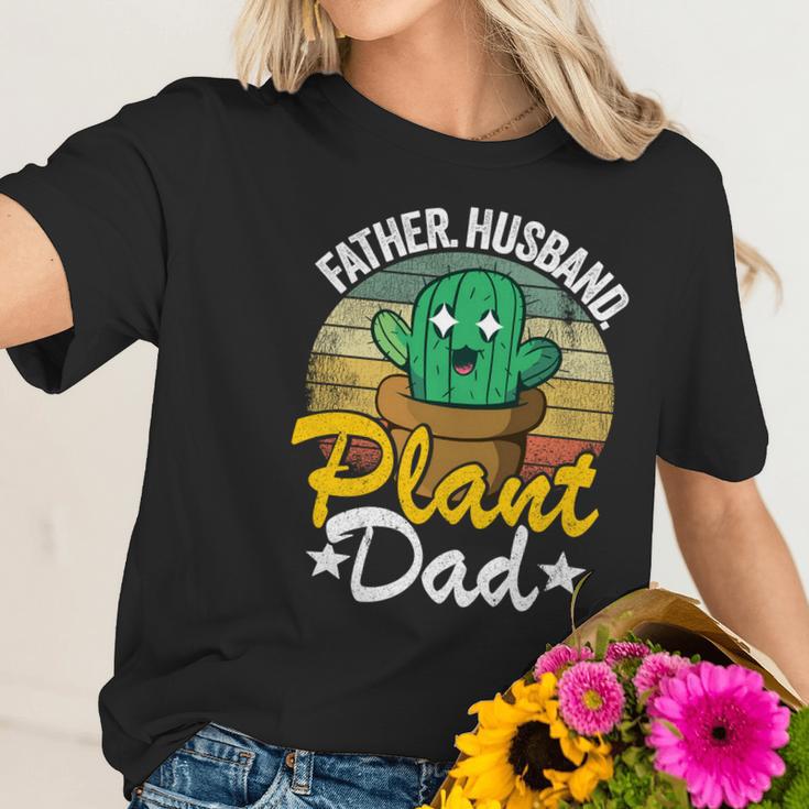 Father Husband Plant Dad Landscapers Gardener Plant Daddy Gift Women T-Shirt Gifts for Her