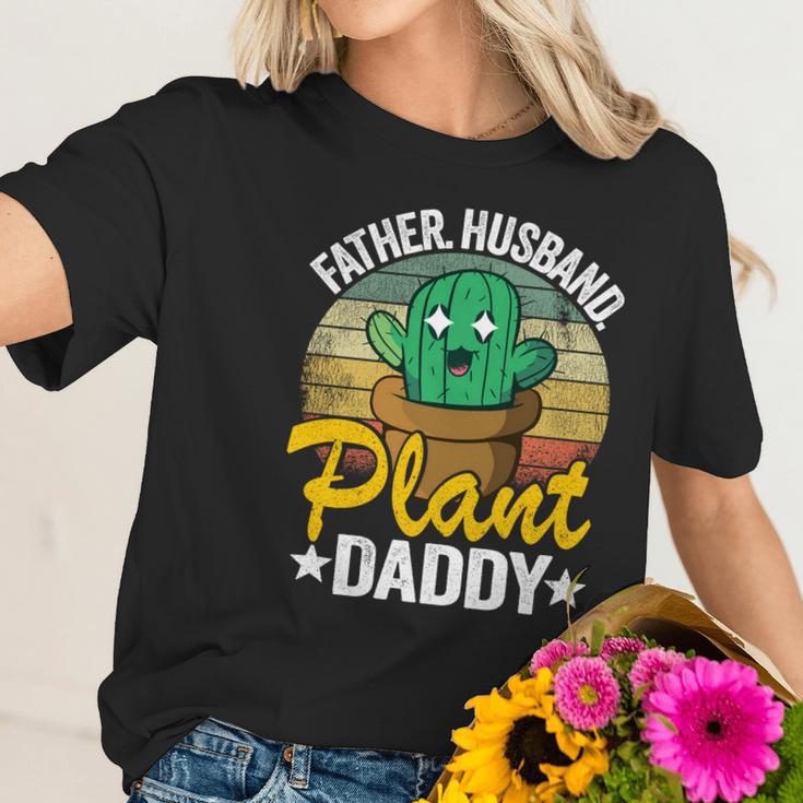 Father Husband Plant Daddy Landscapers Gardener Plant Dad Great Gift Women T-Shirt Gifts for Her