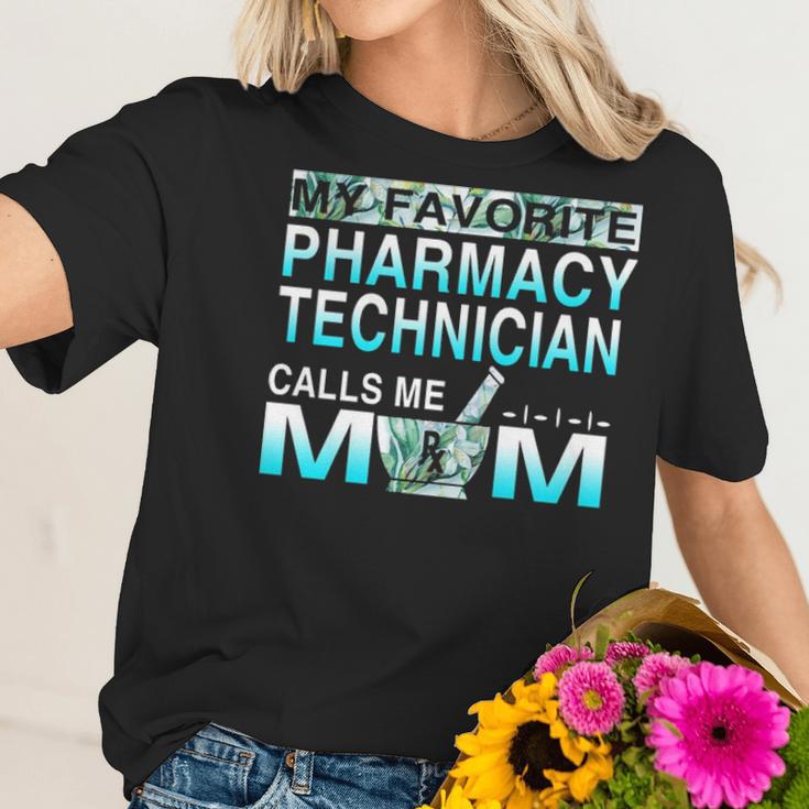 My Favorite Pharmacy Technician Calls Me Mom Women T-Shirt Gifts for Her