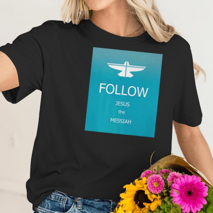 Follow Jesus Messiah Designer Women T-Shirt Gifts for Her