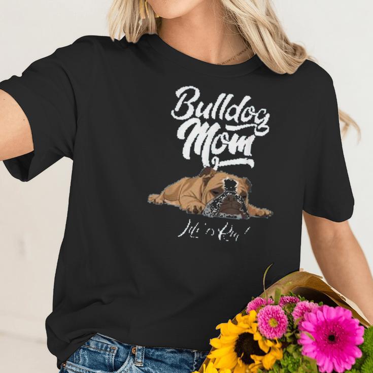 Funny English Bulldog Mom Life Is Ruff Women T-Shirt Gifts for Her