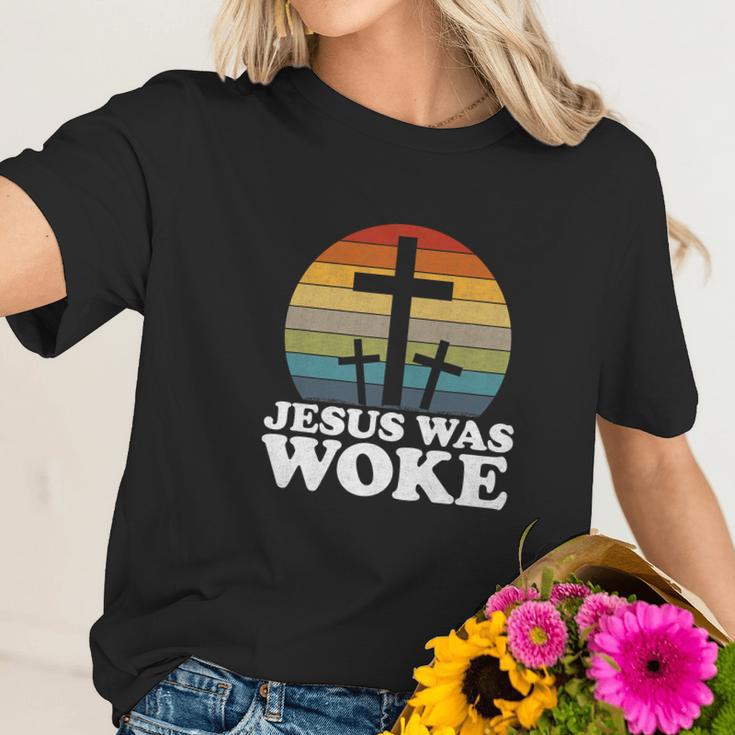 Funny Liberal Christian Democrat Jesus Was Woke Women T-Shirt Gifts for Her