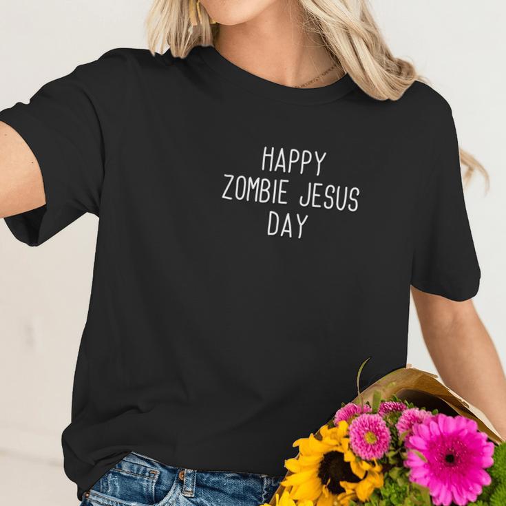 Happy Zombie Jesus Day Easter Sarcastic Funny Women T-Shirt Gifts for Her