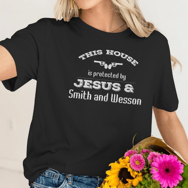 This House Is Protected By Jesus & Smith And Wesson Women T-Shirt Gifts for Her