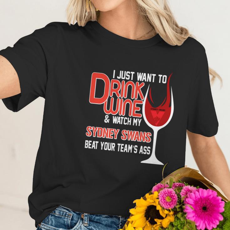 I Just Want To Drink Wine And Watch My Sudney Swans Women T-Shirt Gifts for Her