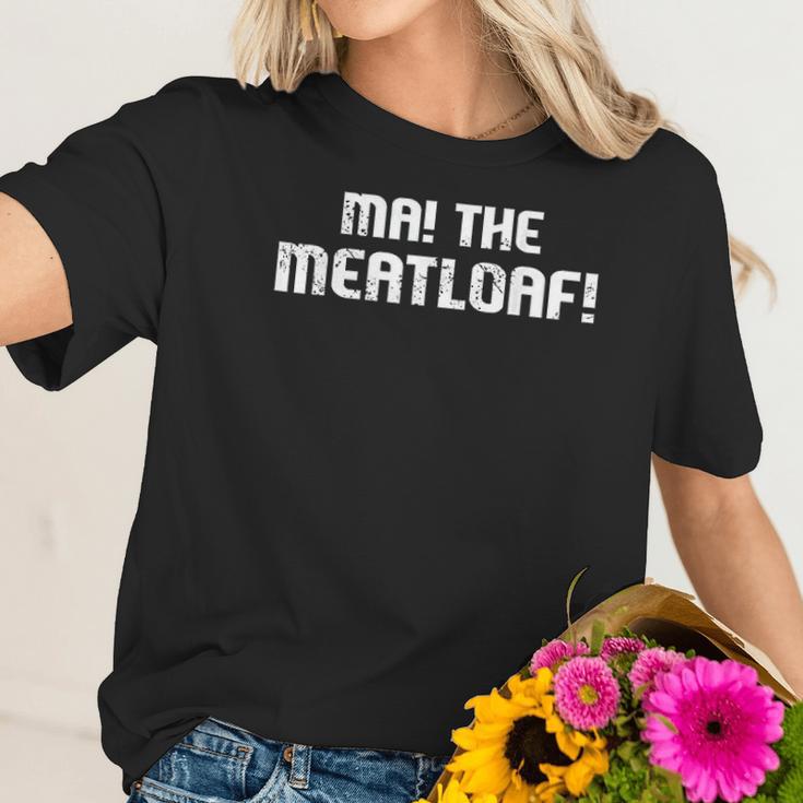 Ma The Meat Loaf Funny Mom Cooking Women T-Shirt Gifts for Her