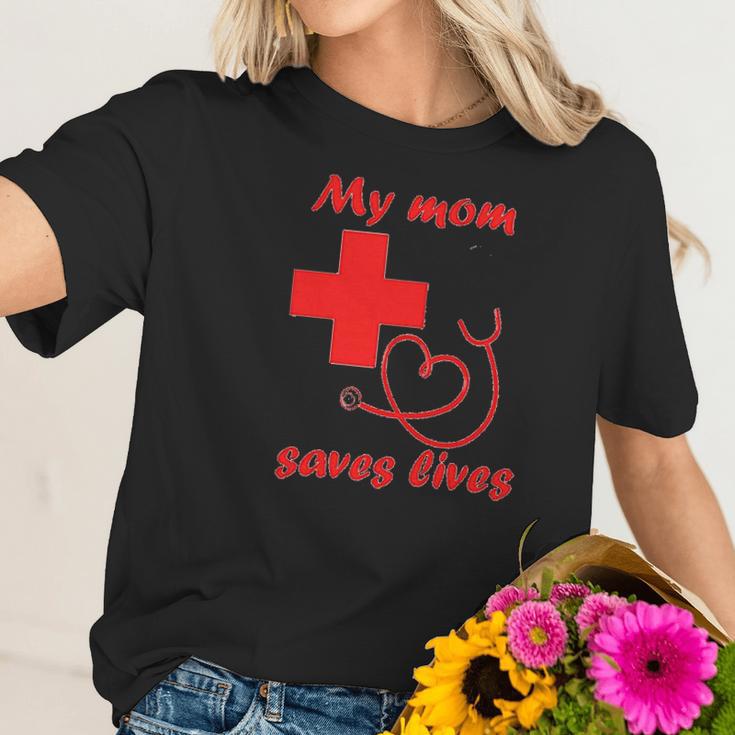 My Mom Saves Lives Doctor Nurse Beautiful Gift For Mom Women T-Shirt Gifts for Her