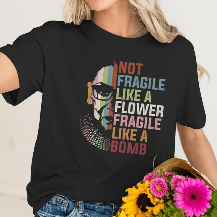 Not Fragile Like A Flower But A Bomb Ruth Bader Women T-Shirt Gifts for Her