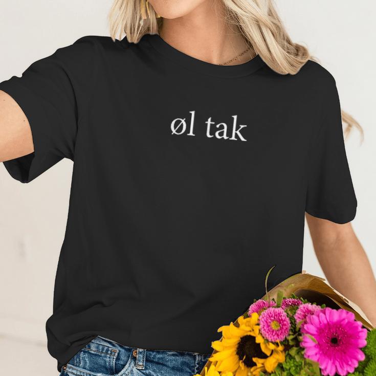 Ol Tak Beer Please Language Danish Dansk Vacation Trip Women T-Shirt Gifts for Her